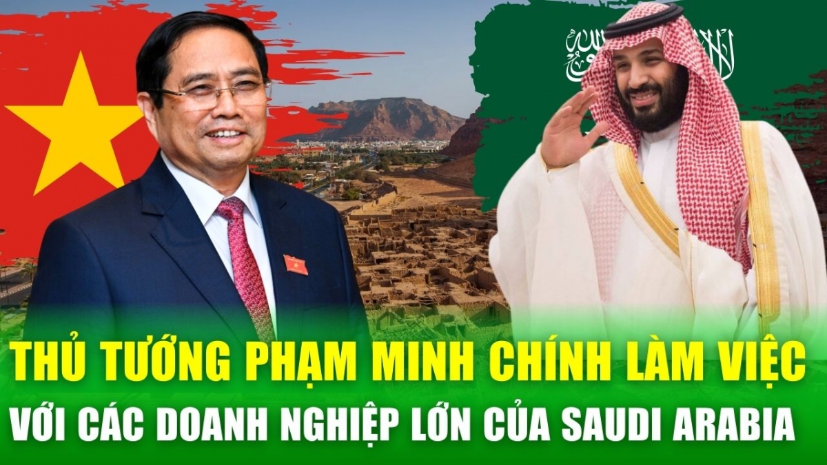 Tập đoàn đầu tư công nghiệp lớn nhất Saudi Arabia sẽ mở rộng đầu tư tại Việt Nam