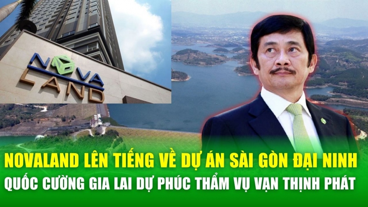 Bản tin DN 5/11: NVL lên tiếng làm rõ vụ việc dự án Sài Gòn Đại Ninh, HQC lãi cao nhất trong 6 năm