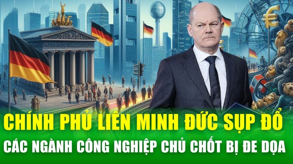 Tin nóng 24h: Chính phủ liên minh sụp đổ, các ngành công nghiệp chủ chốt của Đức bị đe dọa