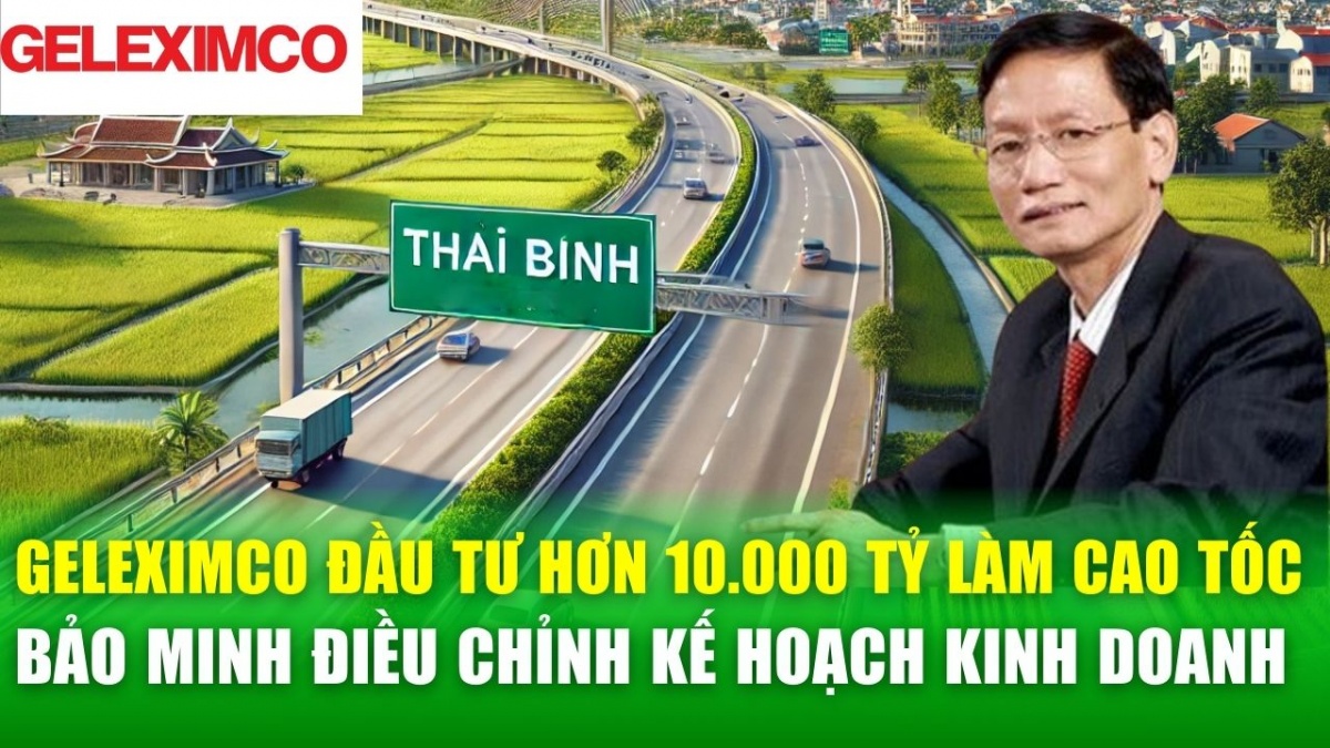 Bản tin doanh nghiệp 12/11: Geleximco đầu tư hơn 10.000 tỷ đồng làm dự án cao tốc