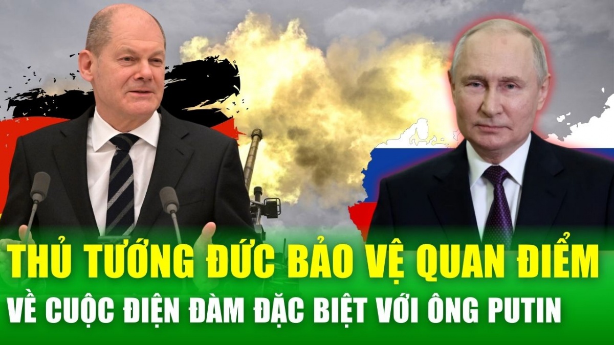 Thủ tướng Đức bảo vệ quyết định đàm phán với Putin, đối mặt áp lực từ phương Tây