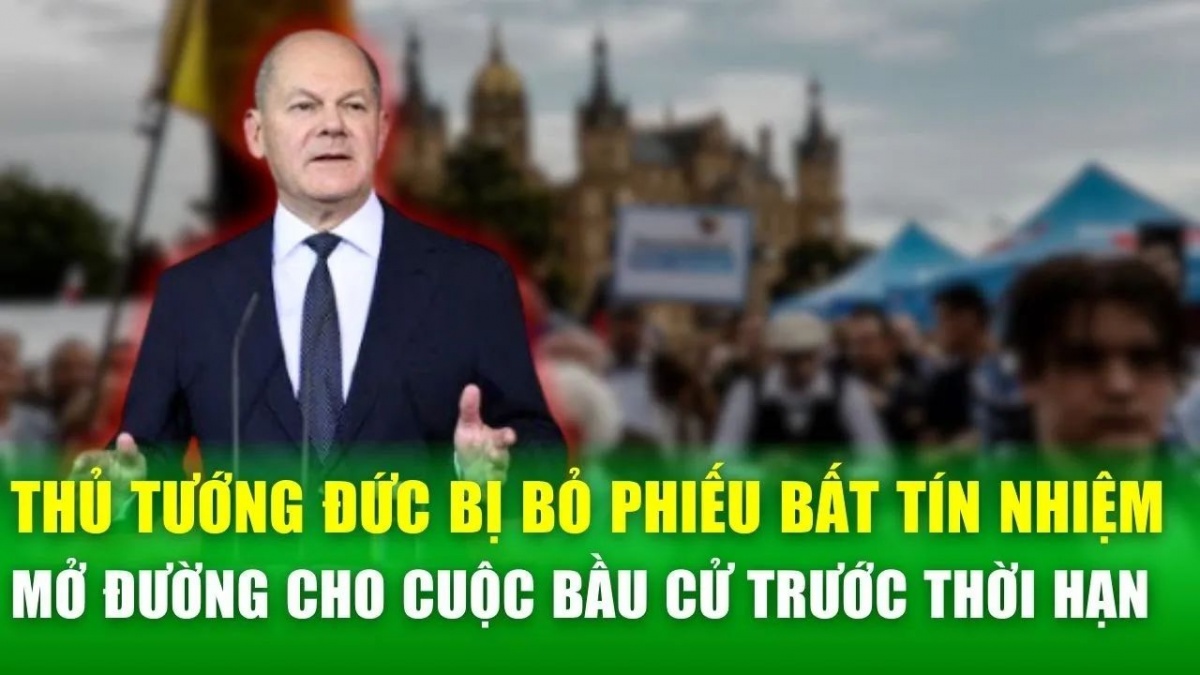 Thủ tướng Đức bị quốc hội bỏ phiếu bất tín nhiệm, mở đường cho cuộc bầu cử sớm vào tháng 2/2025