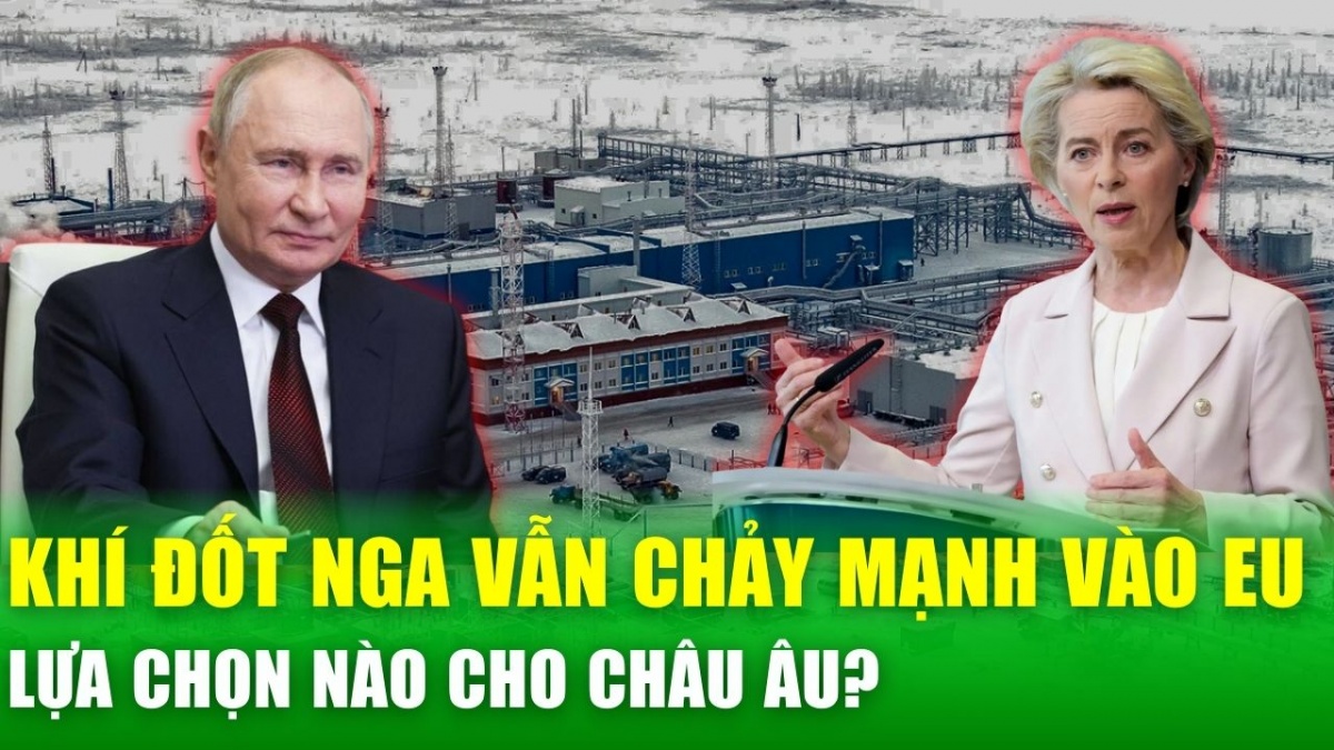 Châu Âu tăng kỷ lục nhập LNG Nga: Cắt giảm khí đốt chỉ là lời hứa suông?