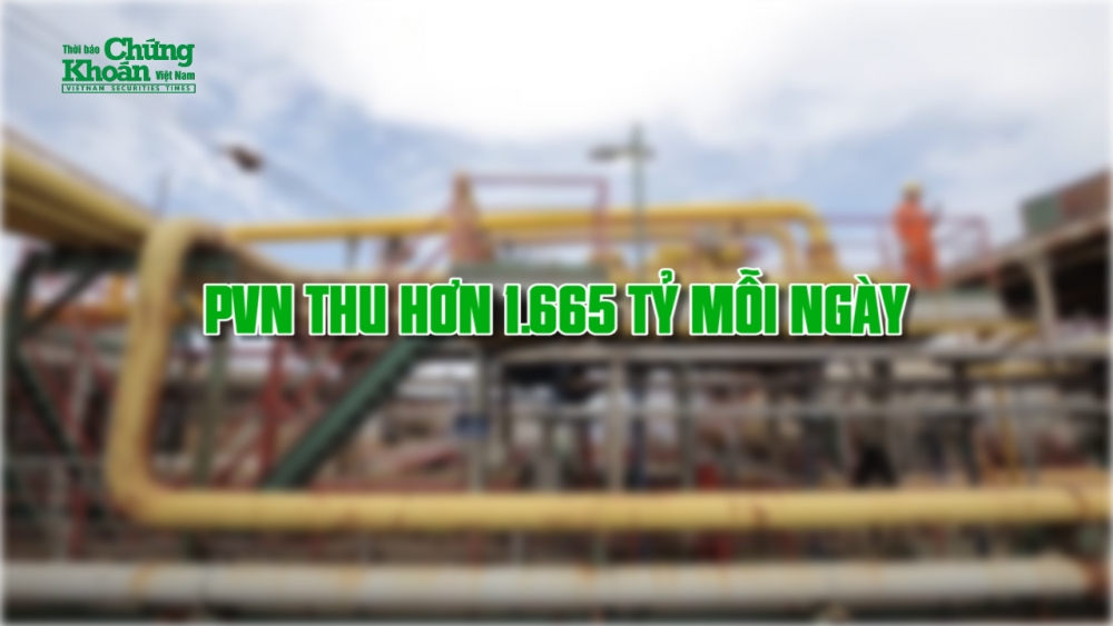 PVN thu hơn 1.665 tỷ mỗi ngày